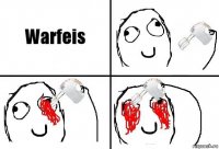 Warfeis