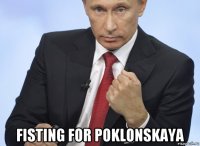  fisting for poklonskaya