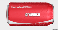 SIYAVUSH