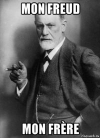 mon freud mon frère