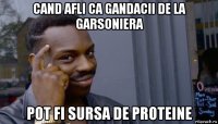 cand afli ca gandacii de la garsoniera pot fi sursa de proteine