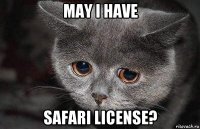 may i have safari license?