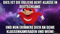 dies ist die übliche acht-klasse in deutschland. und nun erinnere dich an deine klassenkameraden und weine