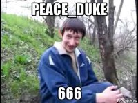 peace_duke 666