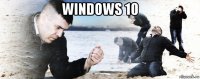 windows 10 