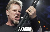  axaxxa