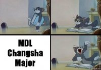 MDL Changsha Major