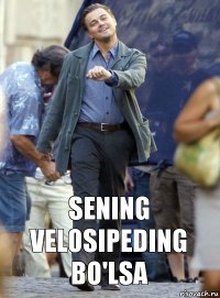 Sening velosipeding bo'lsa