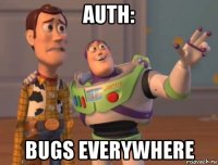 auth: bugs everywhere