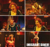      imigrant diner!