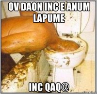 ov daon inc e anum lapume inc qaq@