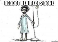 reddot redirects done 