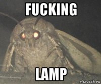 fucking lamp