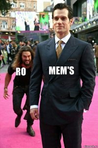 mem's RO