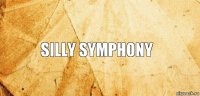 Silly Symphony