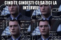 cind te gindesti ce sa zici la interviu 