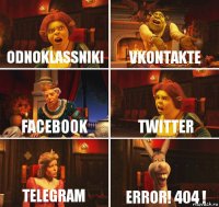 Odnoklassniki Vkontakte Facebook Twitter Telegram Error! 404 !