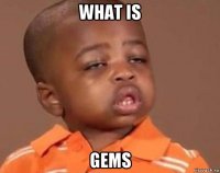 what is gems