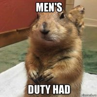 men's duty had