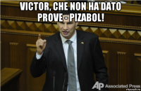 victor, che non ha dato prove - pizabol! 