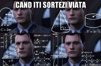 cand iti sortezi viata 