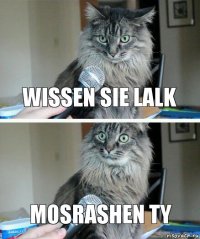 wissen sie lalk mosrashen ty