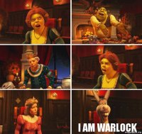      I AM WARLOCK