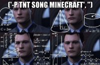 ('-p tnt song minecraft', '') 