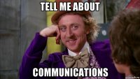 tell me about communications