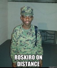  roskiro on distance