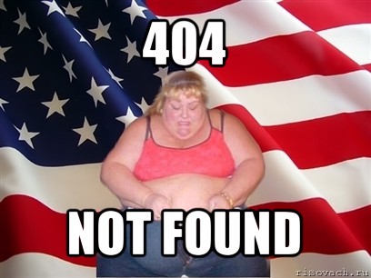 404 not found, Мем Толстая американка