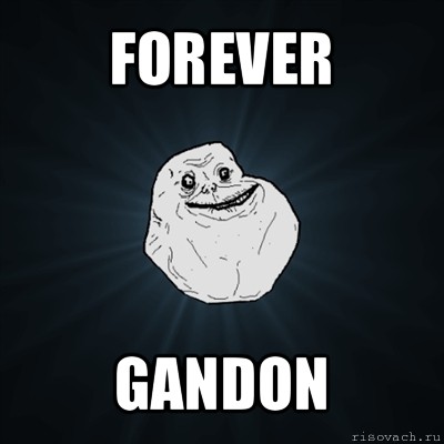 forever gandon, Мем Forever Alone