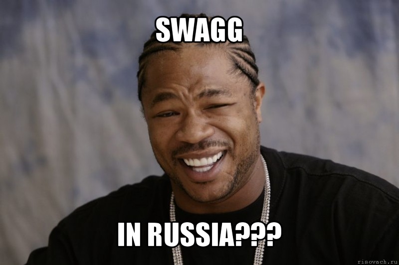 swagg in russia???