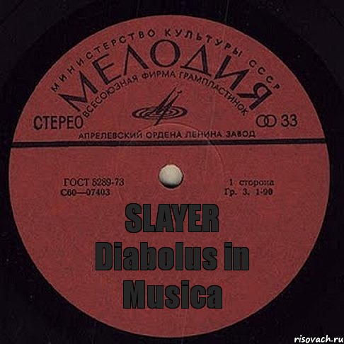 SLAYER Diabolus in Musica