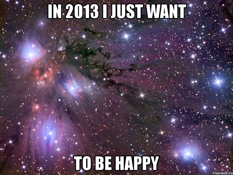 in 2013 i just want to be happy, Мем Космос