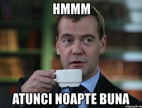 hmmm atunci noapte buna, Мем Медведев спок бро