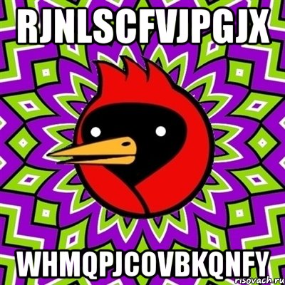 rjnlscfvjpgjx whmqpjcovbkqnfy, Мем Омская птица