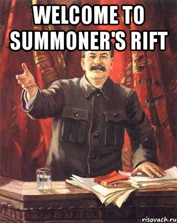 welcome to summoner's rift , Мем  сталин цветной