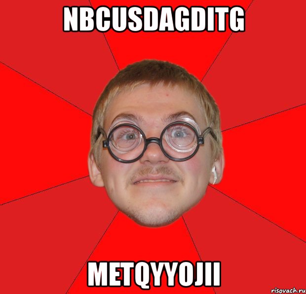 nbcusdagditg metqyyojii, Мем Злой Типичный Ботан