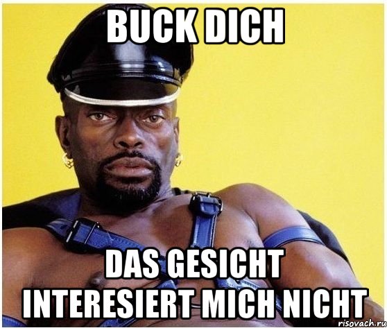 buck dich das gesicht interesiert mich nicht, Мем Черный властелин