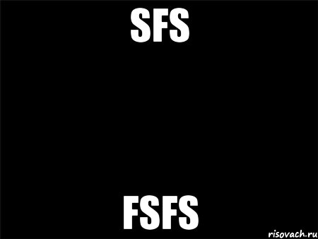 sfs fsfs