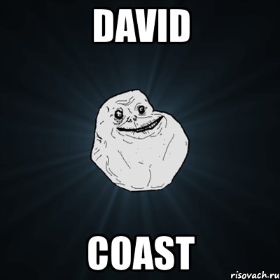 david coast, Мем Forever Alone