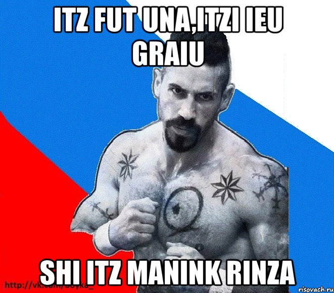 itz fut una,itzi ieu graiu shi itz manink rinza, Мем Юрий БОЙКО