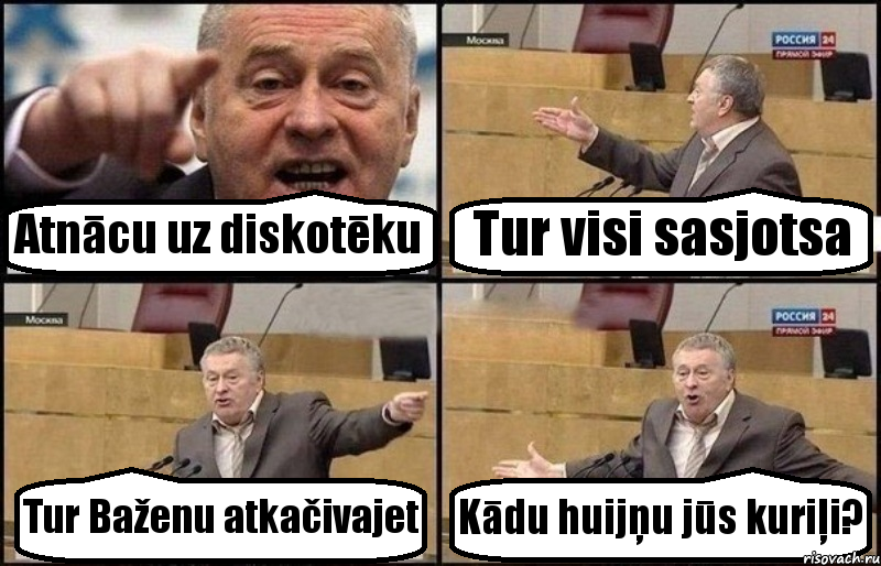 Atnācu uz diskotēku Tur visi sasjotsa Tur Baženu atkačivajet Kādu huijņu jūs kuriļi?, Комикс Жириновский