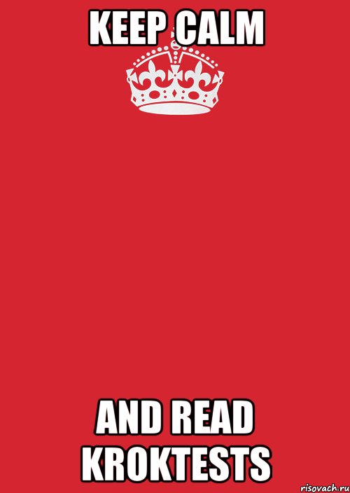 keep calm and read kroktests