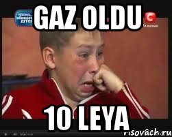 gaz oldu 10 leya