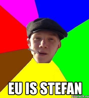  eu is stefan, Мем умный гопник