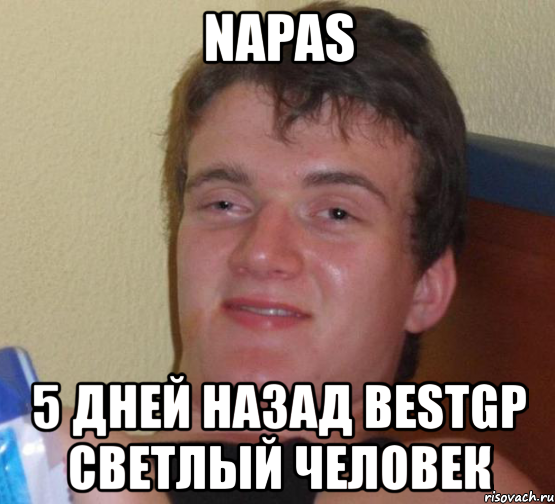 napas 5 дней назад bestgp светлый человек, Мем 10 guy (Stoner Stanley really high guy укуренный парень)