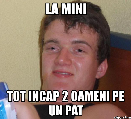 la mini tot incap 2 oameni pe un pat, Мем 10 guy (Stoner Stanley really high guy укуренный парень)