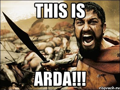 this is arda!!!, Мем Это Спарта